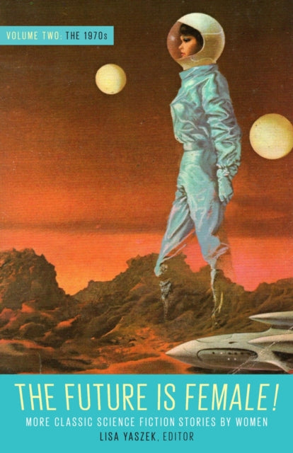 Binding: Hardcover
Description: Imagine it if you can bear to look back: long ago in a galaxy far far away the writing of science fiction was dominated by men or what Ursula K.