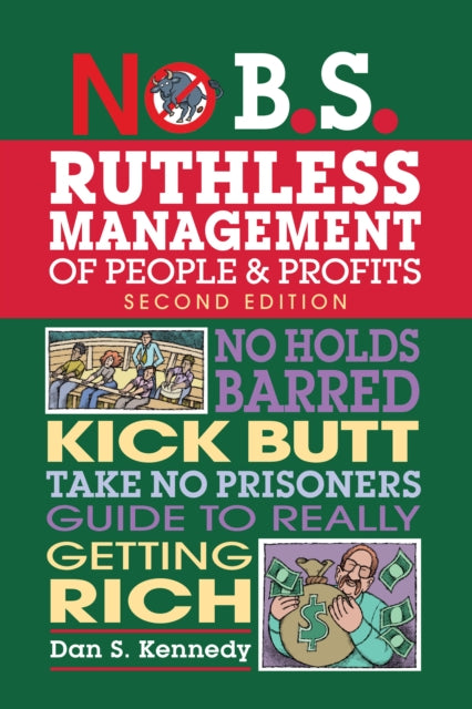Binding: Paperback
Description: What does it really take to get productivity from people and by doing so maximum profits for your business? With a nod to Jeff Bezos Steve Jobs Walt Disney and other ruthless yet highly successful managers Dan S. Kennedy delivers the answer.