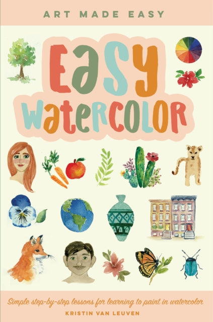 Binding: Paperback
Description: Leave your artistic insecurities behind as you easily re - create the simple but beautiful paintings in Art Made Easy: Easy Watercolor. Easy Watercolor offers you a definite way to succeed as a beginning artist.