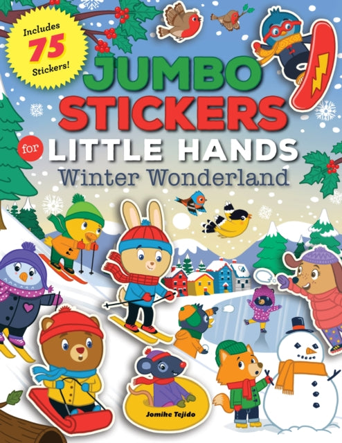 Binding: Paperback
Description: With Jumbo Stickers for Little Hands: Winter Wonderland young sticker lovers can use the 75+ adorable oversize stickers on 11 colorful winter scenes.