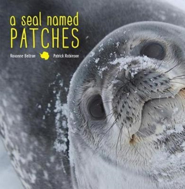 Binding: Hardcover
Title: A Seal Named Patches
Author(s): Robinson Patrick
Publisher: University Of Alaska Press
Barcode: 9781602233317
Pages: 40 Pages
Publication Date: 11/15/2017
Category: Literature: History & Criticism