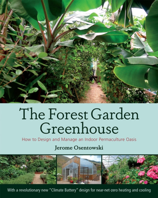 Binding: Paperback
Description: Now with a revolutionary new Climate Battery design for near - net - zero heating and cooling" Jerome Osentowski is a master of simple elegantly frugal eminently practical indoor gardens.
