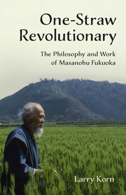 Binding: Paperback
Description: One - Straw Revolutionary represents the first commentary on the work of the late Japanese farmer and philosopher Masanobu Fukuoka (1913 2008) widely considered to be natural farming's most influential practitioner. Mr.