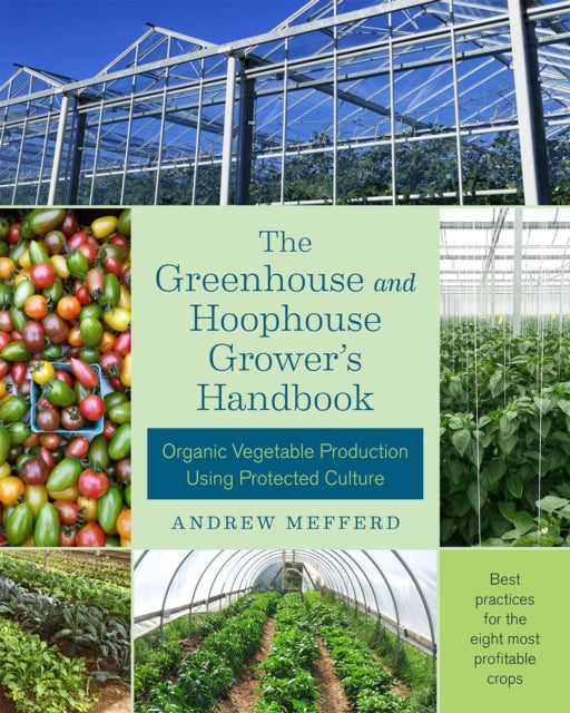 Binding: Paperback
Description: Best practices for the eight most profitable crops: tomatoes eggplant cucumbers peppers leafy greens lettuce herbs and microgreens" Mefferd's book fills a gaping void in the literature for market growers. I highly recommend it to anyone growing in greenhouses or who aspires to.