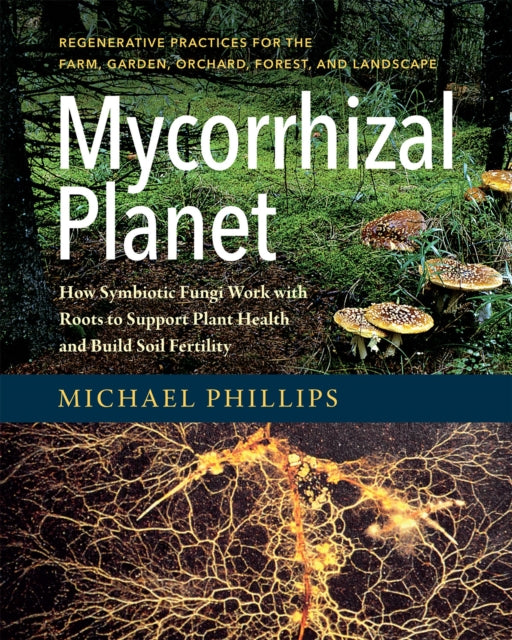 Binding: Hardcover
Description: Regenerative practices for the farm garden orchard forest and landscape Mycorrhizal fungi have been waiting a long time for people to recognize just how important they are to the making of dynamic soils.