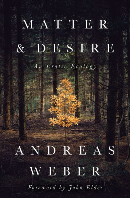 Binding: Paperback
Description: Nautilus Award Gold Medal Winner Ecology & Environment In Matter and Desire internationally renowned biologist and philosopher Andreas Weber rewrites ecology as a tender practice of forging relationships of yearning for connections and of expressing these desires through our bodies.