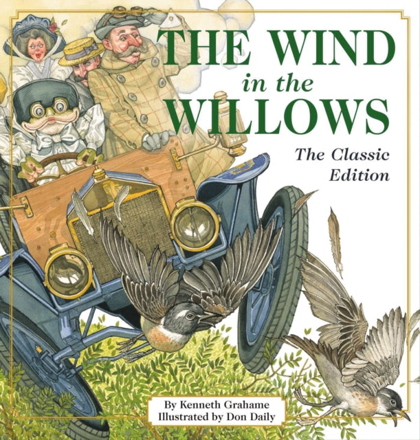 Binding: Hardcover
Description: Original Don Daily illustrations bring the riverbank and endearing characters back to life in unparalleled quality in this classic edition of The Wind in the Willows.