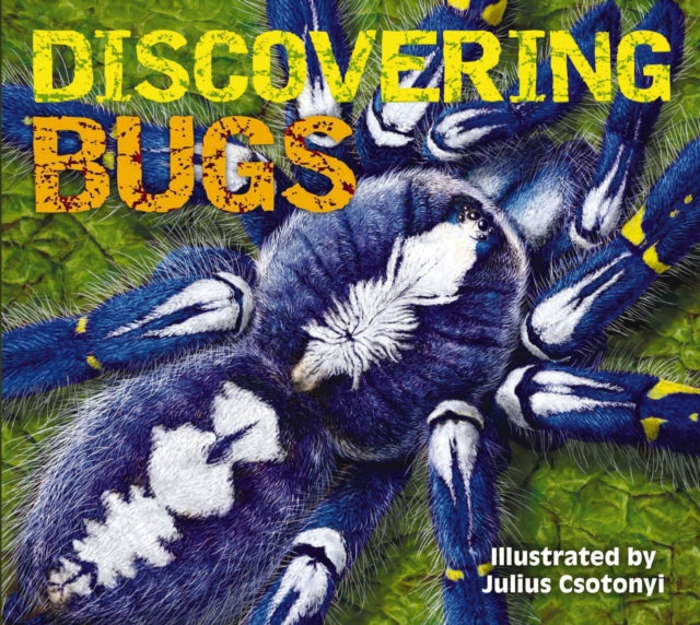 Harpercollins Focus - Discovering Bugs Meet The Coolest Creepy Crawlies On The Planet - Hardcover