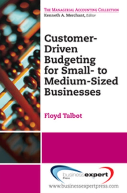 Binding: Paperback
Description: This comprehensive budgeting book emphasizes that the customer drives the business organization and processes and becomes the overriding purpose for a company's existence and success.