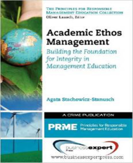 Binding: Paperback
Description: This topical and much needed book constitutes an important part of the debate on the integrity in an academic context as a sine qua non of responsible management education.