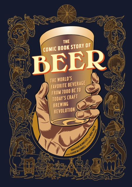 Binding: Paperback
Description: A New York Times Best Seller A full - color lushly illustrated graphic novel that recounts the many - layered past and present of beer through dynamic pairings of pictures and meticulously researched insight into the history of the world's favorite brew.