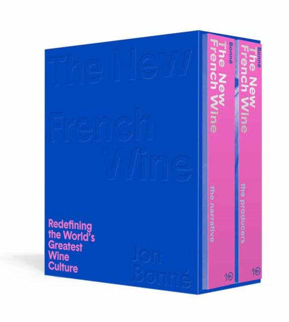 Bonne Jon - The New French Wine Two - Book Boxed Set Redefining The World's Greatest Wine Culture - Hardcover