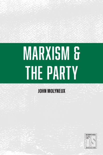 Binding: Paperback
Description: Marxism and the Party dispels the myths about "democratic centralism" and demonstrates that the kind of socialist party that Lenin built had nothing in common with the Stalinist despotism that replaced it.