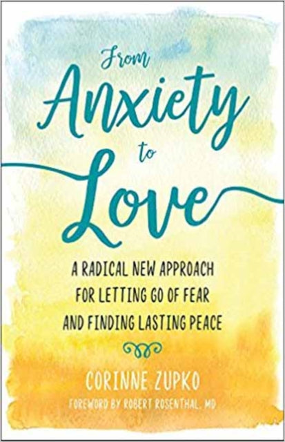 Binding: Paperback
Title: From Anxiety To Love Working With Your Inner Therapist To Find Lasting Peace
Author(s): Zupko Corinne
Publisher: New World Library
Barcode: 9781608685059
Pages: 224 Pages
Publication Date: 2/13/2018
Category: Mind, Body, Spirit