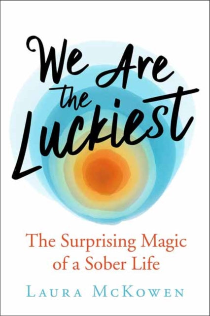 Binding: Hardcover
Description: Select Guide Rating
Title: We Are The Luckiest The Surprising Magic Of A Sober Life
Author(s): Mckowen Laura
Publisher: New World Library
Barcode: 9781608686544
Pages: 256 Pages
Publication Date: 1/7/2020
Category: Self-Help & Personal Development