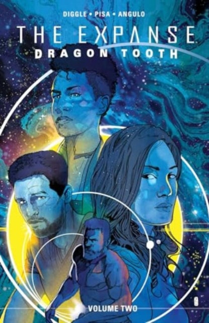 Diggle Andy - Expanse The: Dragon Tooth Vol. 2 - Paperback