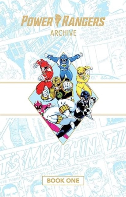Nicieza Fabien - Power Rangers Archive Book One Deluxe Edition Hc - Hardcover
