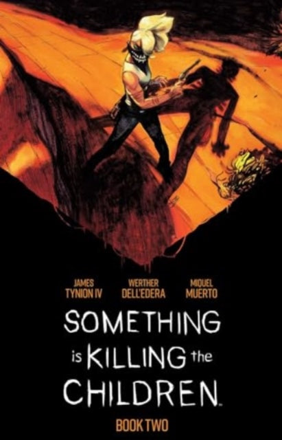Tynion Iv James - Something Is Killing The Children Book Two Deluxe Edition - Hardcover