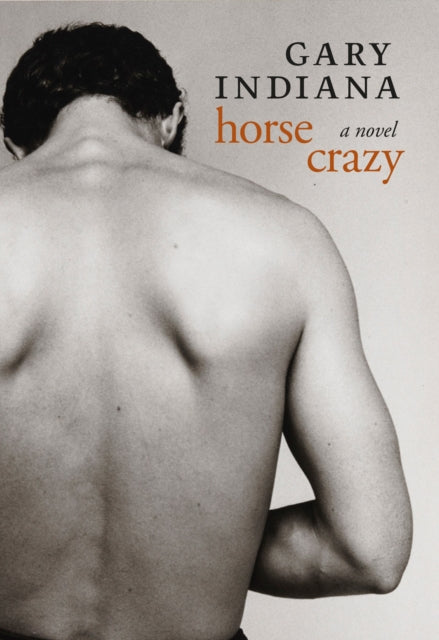 Binding: Paperback
Description: The first novel from Gary Indiana Horse Crazy tells the story of a 35 year - old writer for a New York arts and culture magazine whose life melts into a fever dream when he falls in love with handsome charming possibly heroin - addicted and almost certainly insane Gregory Burgess.