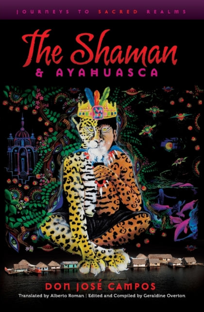 Binding: Paperback
Title: The Shaman & Ayahuasca Journeys To Sacred Realms
Author(s): Campos Don Jose
Publisher: Divine Arts
Barcode: 9781611250039
Pages: 200 Pages, Illustrations, Unspecified
Publication Date: 7/1/2011
Category: Shamanism, Paganism & Druidry