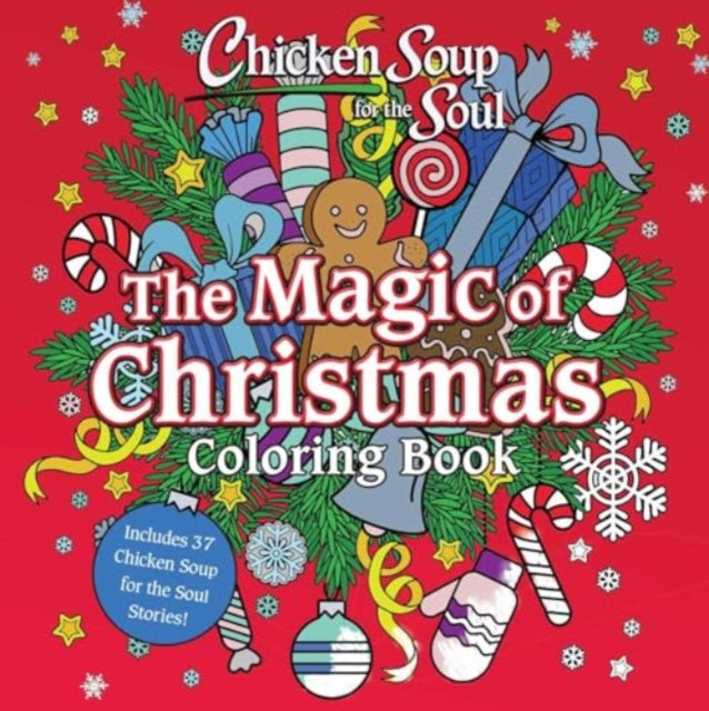 Newmark Amy - Chicken Soup For The Soul: The Magic Of Christmas Coloring Book - Paperback
