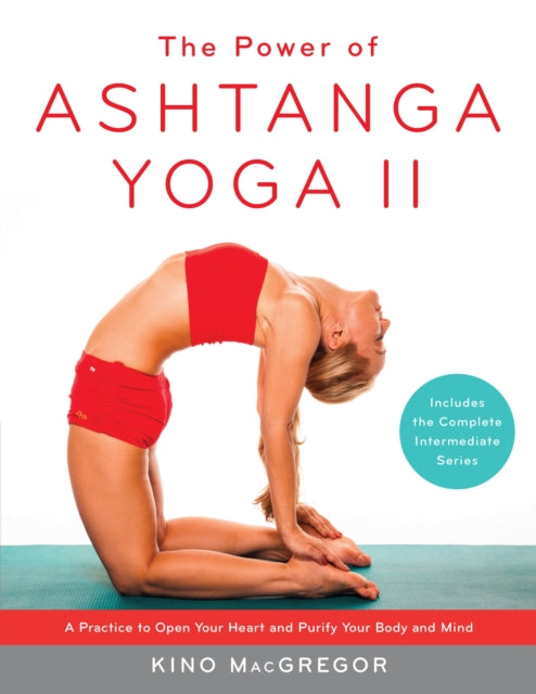 Binding: Paperback
Description: Elevate your yoga fitness with his essential guidebook to intermediate - level Ashtanga Yoga ideal for yoga teachers and experienced yogis In her first book Kino Mac Gregor introduced readers to Ashtanga Yoga a popular and athletic type of yoga developed by her mentor Sri K.
