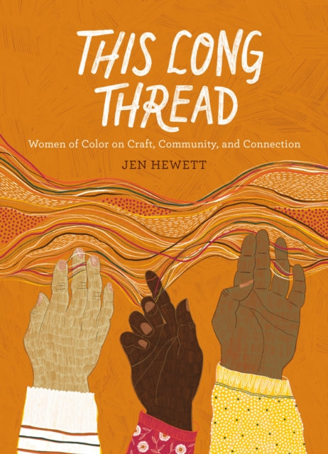 Binding: Paperback
Description: Celebrate the diverse work of people of color in the craft community and explore the personal political and creative potential of textile arts and crafts.