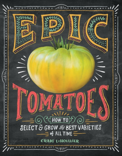 Binding: Paperback
Description: Savour your best tomato harvest ever! Craig Le Houllier provides everything a tomato enthusiast needs to know about growing more than 200 varieties of tomatoes from planting to cultivating and collecting seeds at the end of the season.
