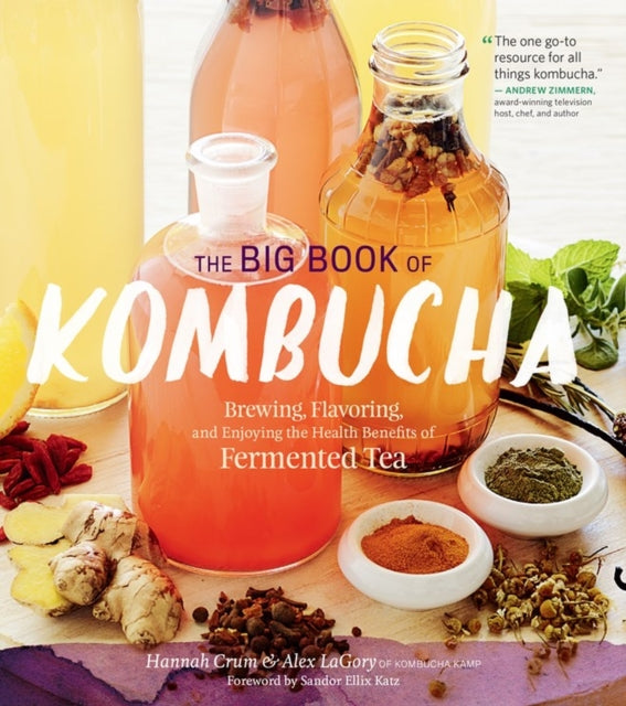 Binding: Paperback
Description: 2016 Silver Nautilus Book Award Winner Brew your own kombucha at home! With more than 400 recipes including 268 unique flavor combinations you can get exactly the taste you want for a fraction of the store - bought price.
