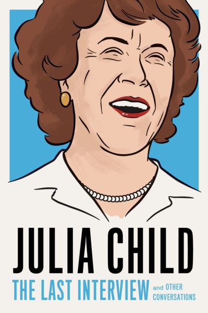 Binding: Paperback
Description: This delightful collection of interviews with The French Chef Julia Child traces her life from her first stab at a writing career; to D. C.