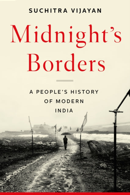 Binding: Hardcover
Title: Midnight's Borders A People's History Of Modern India
Author(s): Vijayan Suchitra
Publisher: Melville House Publishing
Barcode: 9781612198583
Pages: 336 Pages, 1 Illustrations, Unspecified
Publication Date: 5/25/2021
Category: History