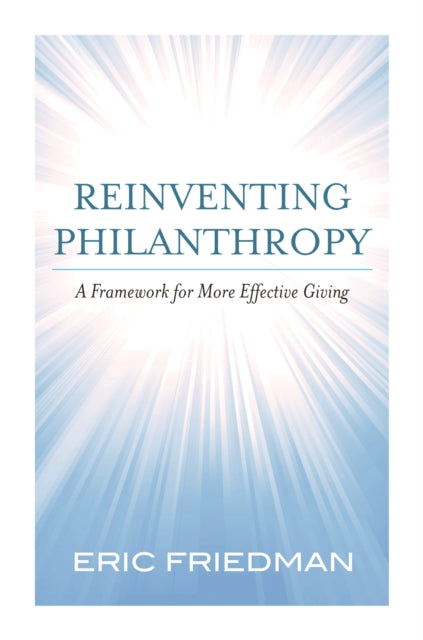 Binding: Hardcover
Description: Several years ago Eric Friedman decided to donate a substantial percentage of his income to charity. As many people do when making a big decision he researched the best path he should take to accomplish his goal.
