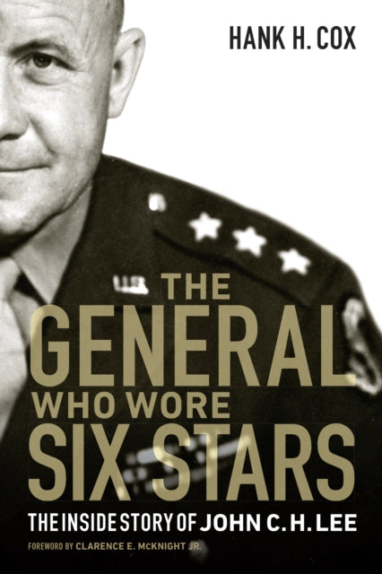 Binding: Hardcover
Description: A long - overdue bio of a brilliant if eccentric senior World War II commander who was unfairly criticized by fellow officers and who has been ill - treated by military historians.
Title: The General Who Wore Six Stars The Inside Story Of John C. H. Lee
Author(s): Cox Hank H.