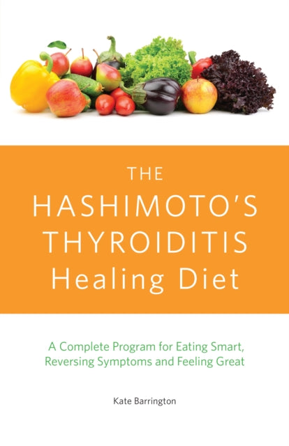 Binding: Paperback
Description: THE Ultimate Guide TO Regaining ONE's Health BY Overcoming THIS Debilitating Autoimmune Disease If you have Hashimoto's thyroiditis you may feel as if there is nothing you can do.