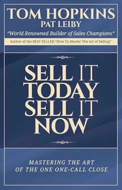 Binding: Paperback
Description: Have you discovered the power of the one - call close? Sell it Today Sell it Now by sales champion Tom Hopkins is your ultimate reference guide to planning and perfecting the art of one - call closing.