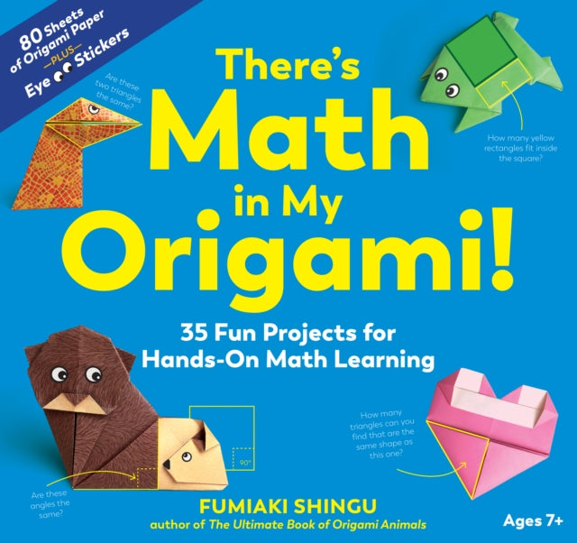 Shingu Fumiaki - There's Math In My Origami - Paperback