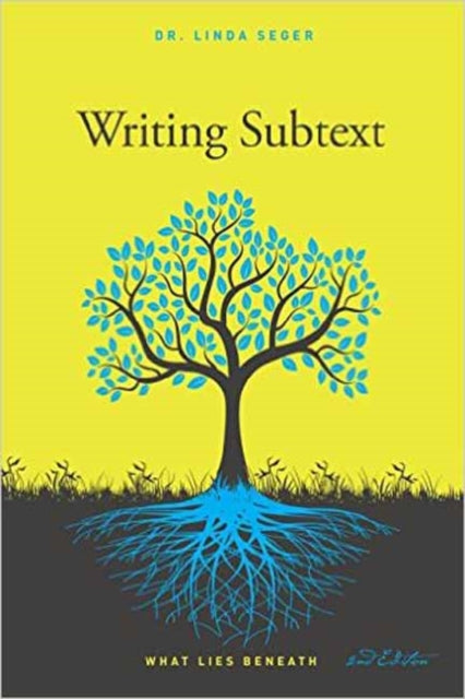 Binding: Paperback
Description: Select Guide Rating
Title: Writing Subtext What Lies Beneath
Author(s): Seger Linda
Publisher: Michael Wiese Productions
Barcode: 9781615932580
Pages: 180 Pages, Illustrations, Unspecified
Publication Date: 3/1/2017
Category: Screenwriting Techniques