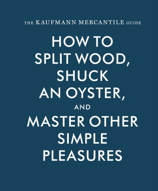 Binding: Hardcover
Description: A visual field guide to what we ought to know how to do and what we'd like to learn how to do from beloved craftsmanship - focused online shop Kaufmann Mercantile.