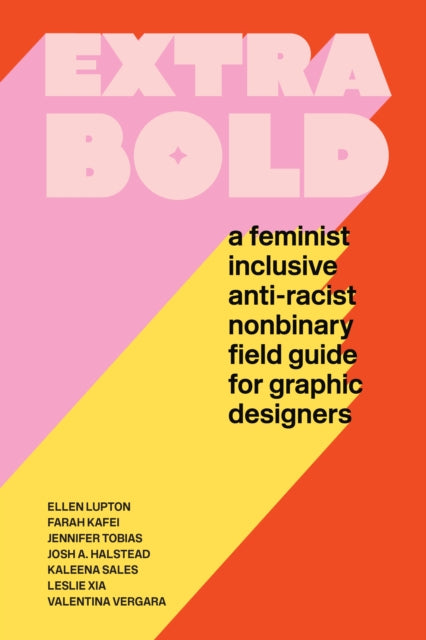 Binding: Paperback
Description: Extra Bold is the inclusive practical and informative (design) career guide for everyone! Part textbook and part comic book zine manifesto survival guide and self - help manual Extra Bold is filled with stories and ideas that don't show up in other career books or design overviews.