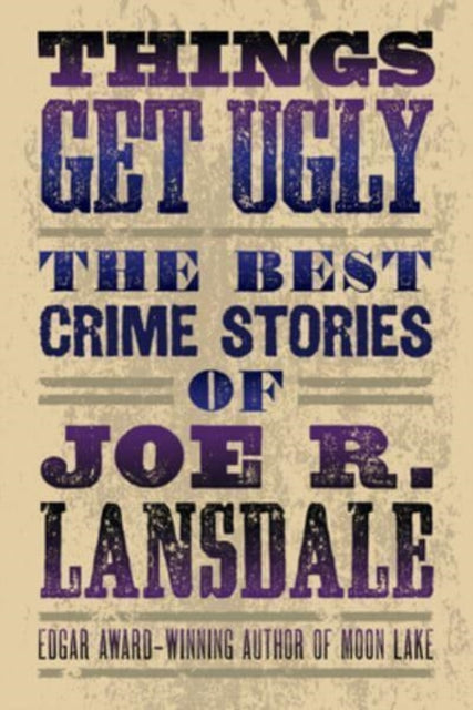 Binding: Paperback
Description: Edgar Award winner and bestselling author Joe R. Lansdale (the Hap and Leonard series) one of America's most essential crime writers heads back to the dangerous woods of East Texas.