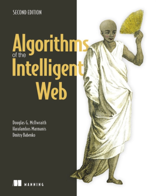 Binding: Paperback
Description: Description There's priceless insight trapped in the flood of data users leave behind as they interact with web pages and applications.