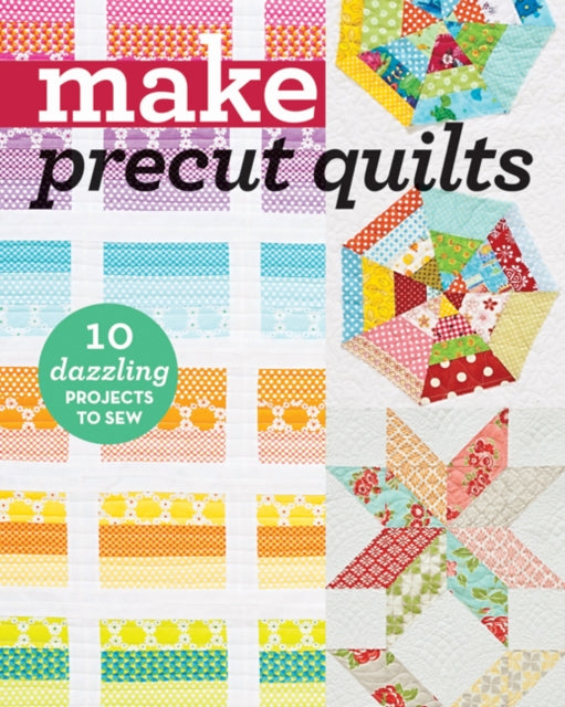 Binding: Paperback
Description: Feature your favourite fabric collection in these 10 pre - cut friendly designs using charm packs layer cakes and jelly roll strips.