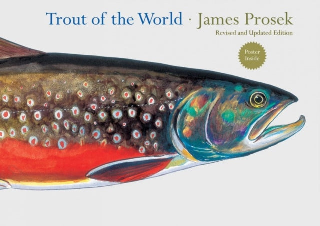 Binding: Hardcover
Description: In this revised and updated edition of Trout of the World fans of James Prosek's unique painting talent will revel in the addition of 30 original fish paintings and a penned preface.