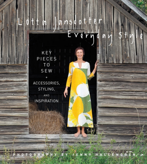 Binding: Hardcover
Description: Lotta Jansdotter's Everyday Style is a pattern book/inspiration guide anchored by five easy versatile sewing patterns - - skirt dress blouse pants/shorts and jacket/coat - - and highlighted with quick DIY accessories including hats bags scarves and jewellry.