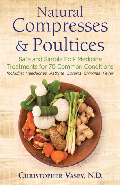 Binding: Paperback
Description: A step - by - step naturopathic guide to using the hands - on natural healing method of compresses and poultices Valued by herbalists midwives and mothers throughout history compresses and poultices are gentle yet highly effective natural remedies you can safely use at home.
