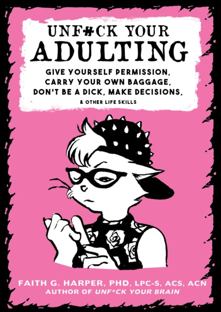 Binding: Paperback
Description: Dr. Faith explains the fundamentals of adulting in this expanded version of her mini pocket zine. Spoiler: None of the requirements are about having certain jobs kids possessions and debts or being totally bored and stressed out and hating your life.
