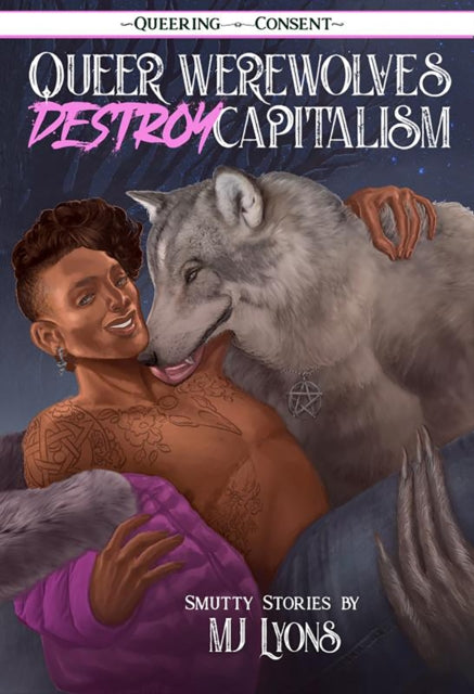 Binding: Paperback
Title: Queer Werewolves Destroy Capitalism (Queering Consent )
Author(s): Lyons Mj
Publisher: Microcosm Publishing
Barcode: 9781621067436
Pages: 128 Pages
Publication Date: 5/11/2021
Category: Erotic Fiction