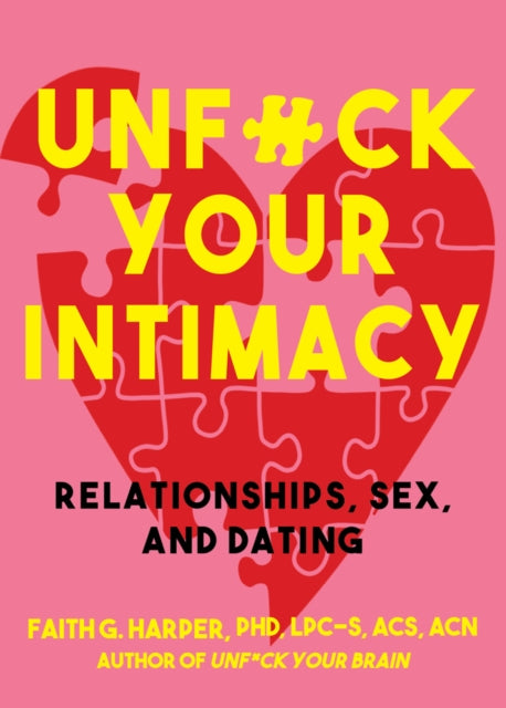 Binding: Paperback
Title: Unfuck Your Intimacy
Author(s): Harper Faith G.
Publisher: Microcosm Publishing
Barcode: 9781621067627
Pages: 192 Pages
Publication Date: 6/11/2019
Category: Self-Help & Personal Development