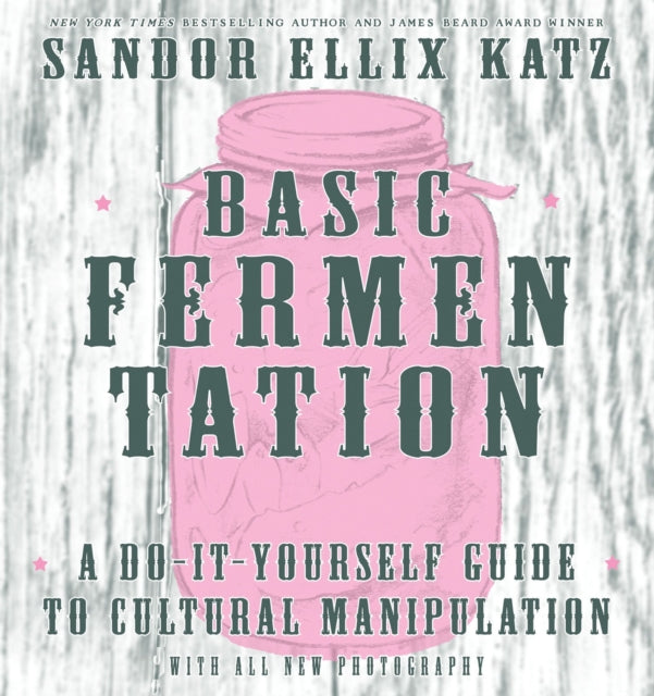 Binding: Hardcover
Description: A classic beginner's guide to basic home fermentation of just about anything Basic Fermentation is a great resource by one of the world's foremost experts on the topic.