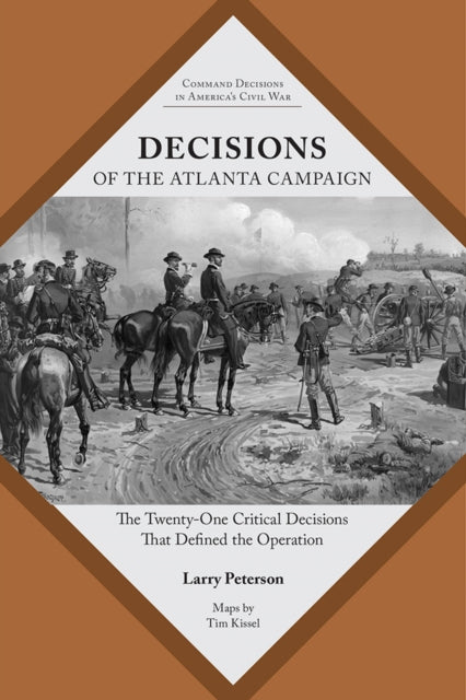 Binding: Paperback
Description: Intended for a general readership Decisions of the Atlanta Campaign introduces readers to critical decisions made by both Union and Confederate commanders who faced harrowing situations and attempted to achieve strategic and tactical victories.
